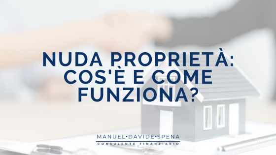 Cos’è la nuda proprietà?