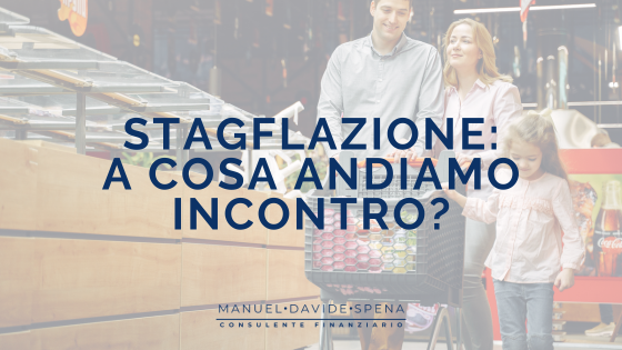 Stagflazione: cos’è ed a che rischio andiamo incontro?