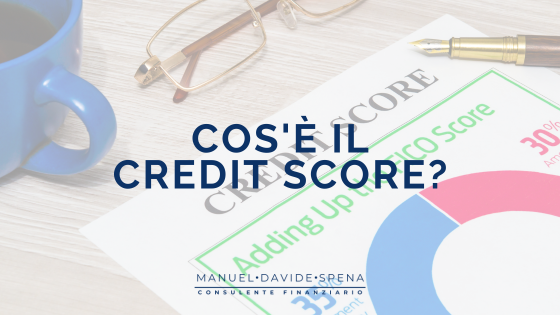 Cos’è il Credit Score?